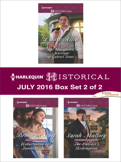 Title details for Harlequin Historical July 2016, Box Set 2 of 2 by Louise Allen - Available